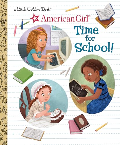 Time for School! (American Girl) [Hardcover]