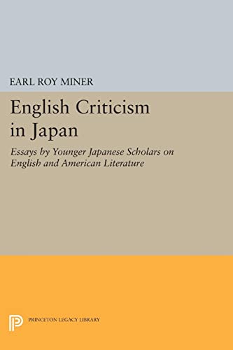 English Criticism in Japan Essays by Younger Japanese Scholars on English and A [Paperback]