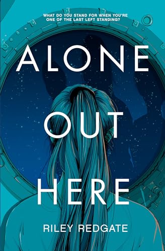 Alone Out Here [Hardcover]