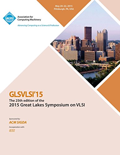 Glsvlsi 15 2015 Great Lakes Symposium On Vlsi [Paperback]