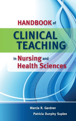 Handbook Of Clinical Teaching In Nursing And Health Sciences [Spiral bound]