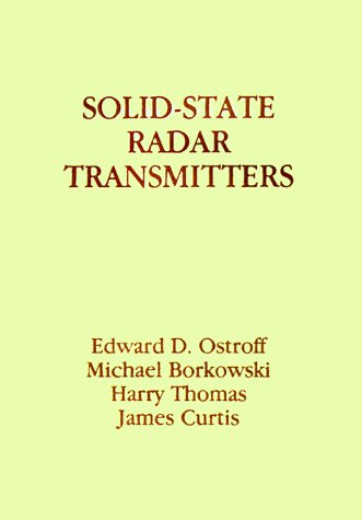 Solid-State Radar Transmitters (artech House Radar Library) [Hardcover]