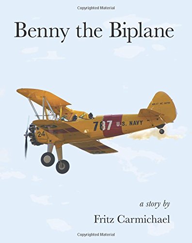 Benny The Biplane [Paperback]