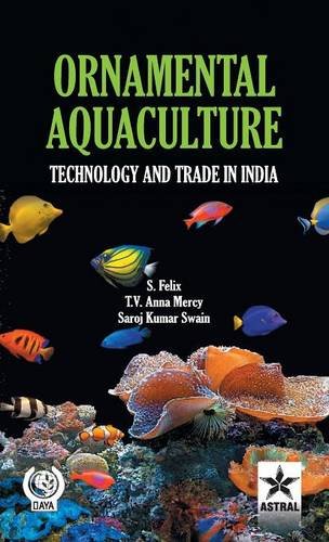 Ornamental Aquaculture Technology And Trade In India [Hardcover]