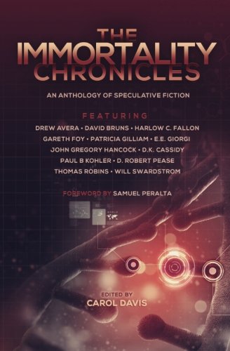 The Immortality Chronicles (the Future Chronicles) [Paperback]