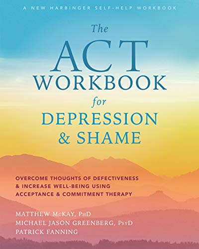 Act Workbk For Depression & Shame        [TRA