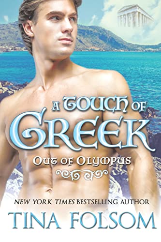 A Touch Of Greek (out Of Olympus 1) [Paperback]