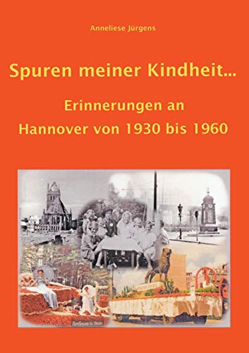 Spuren Meiner Kindheit ... [Paperback]