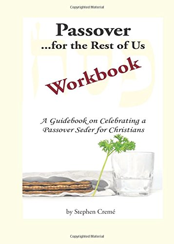 Passover For The Rest Of Us Workbook A Guidebook On Celebrating A Passover Sede [Paperback]