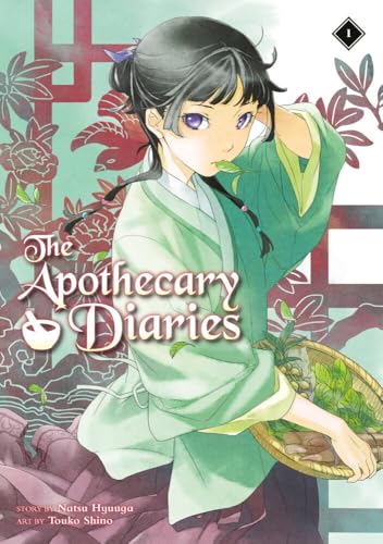 The Apothecary Diaries 01 (Light Novel) [Paperback]