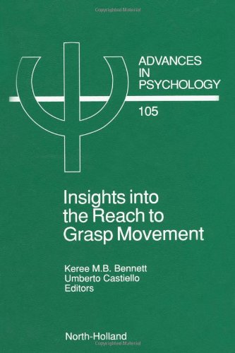 Insights into the Reach to Grasp Movement [Hardcover]