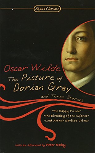 The Picture of Dorian Gray and Three Stories [Paperback]