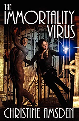 The Immortality Virus [Paperback]