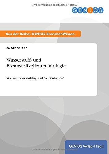 Wasserstoff- Und Brennstoffzellentechnologie (german Edition) [Paperback]