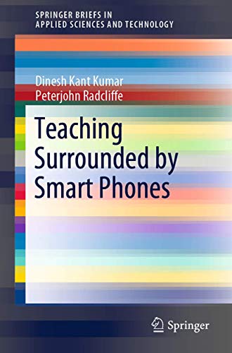 Teaching Surrounded by  Smart Phones [Paperback]