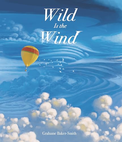 Wild Is the Wind [Hardcover]