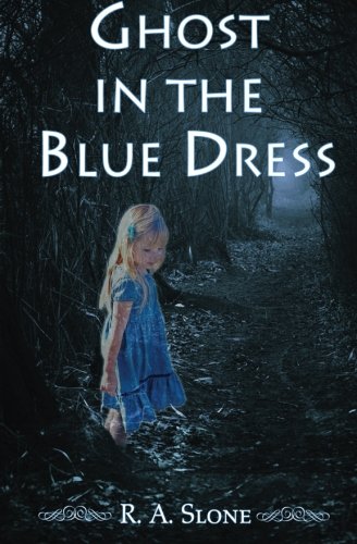 Ghost In The Blue Dress [Paperback]