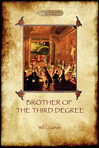 Brother Of The Third Degree (hardback) An Occult Tale Of Esoteric Initiation In [Paperback]