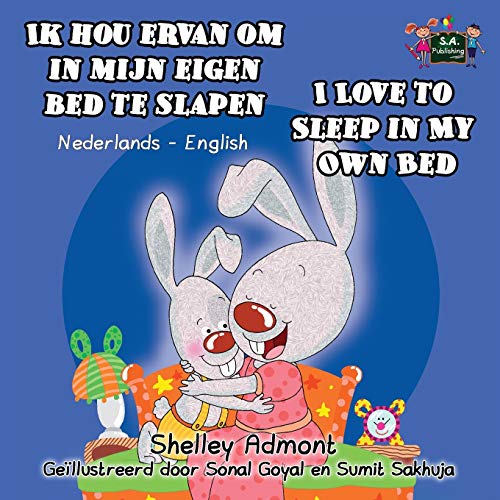 Ik Hou Ervan Om In Mijn Eigen Bed Te Slapen I Love To Sleep In My On Bed Dutch [Paperback]