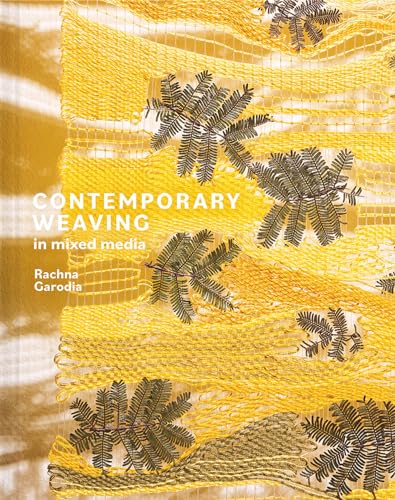 Contemporary Weaving in Mixed Media [Hardcover]