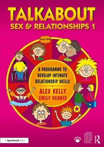 Talkabout Sex and Relationships 1: A Programme to Develop Intimate Relationship  [Paperback]