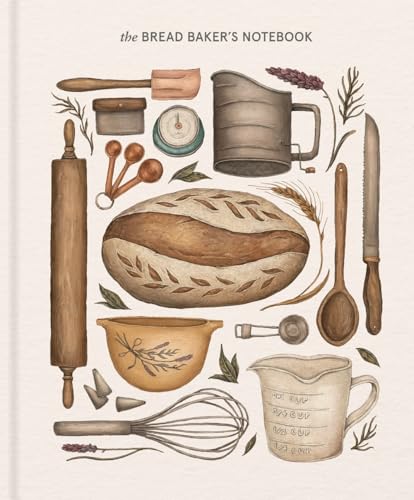 The Bread Baker's Notebook [Diary]