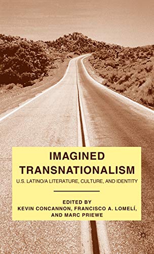 Imagined Transnationalism: U.S. Latino/a Literature, Culture, and Identity [Hardcover]