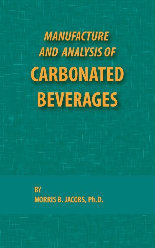 Manufacture And Analysis Of Carbonated Beverages [Hardcover]