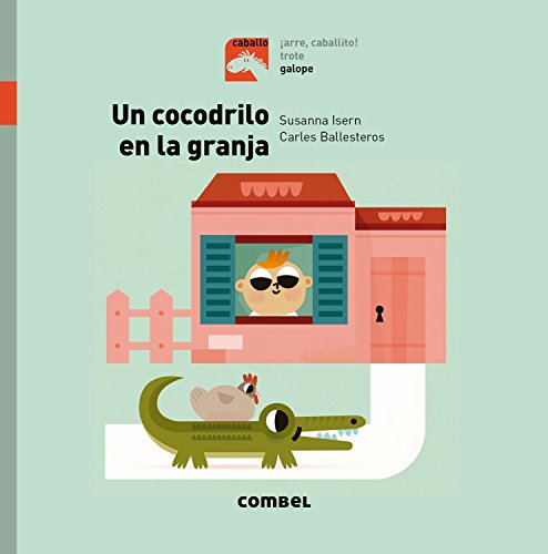 Un cocodrilo en la granja [Hardcover]