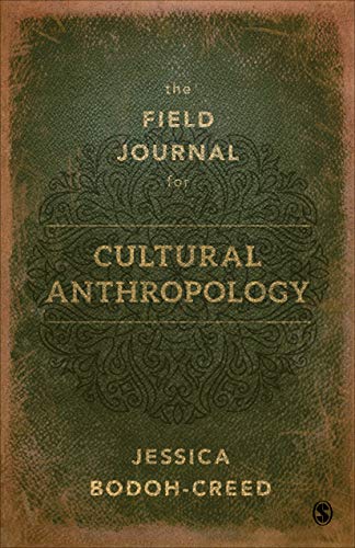 The Field Journal for Cultural Anthropology [Paperback]