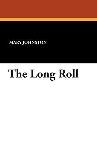 The Long Roll [Paperback]