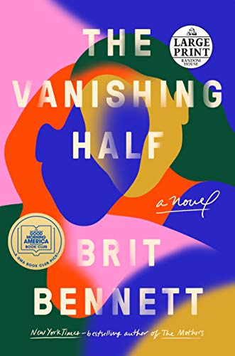 The Vanishing Half: A Novel [Paperback]