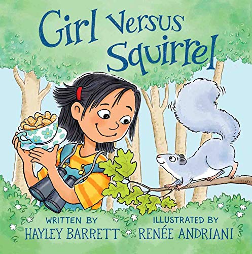 Girl Versus Squirrel [Hardcover]