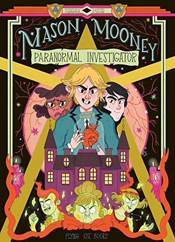 Mason Mooney: Paranormal Investigator [Paperback]