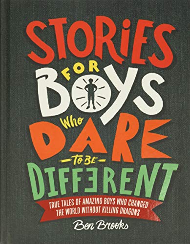 Stories for Boys Who Dare to Be Different: Tr