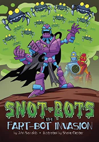 The Fart-Bot Invasion [Hardcover]