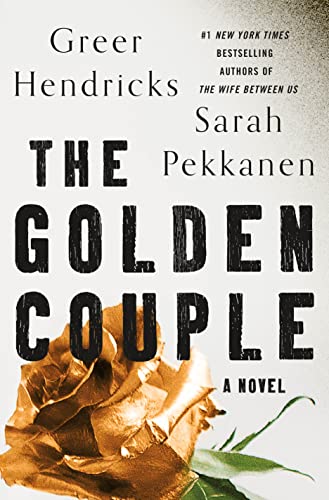 The Golden Couple: A Novel [Hardcover]