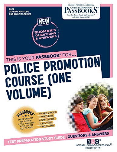 Police Promotion Course (One Volume) (CS-18) Passbooks Study Guide [Paperback]