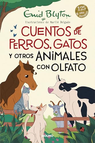 Cuentos de perros, gatos y otros animales con olfato / Animal Stories [Hardcover]