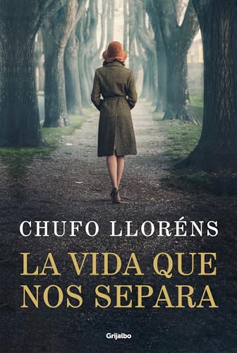 La vida que nos separa / The Life That Separates Us [Hardcover]