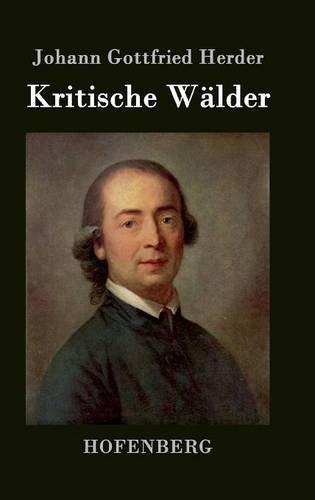 Kritische Wdlder (german Edition) [Hardcover]