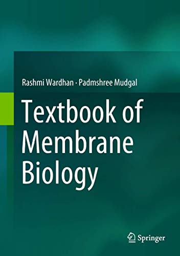 Textbook of Membrane Biology [Hardcover]