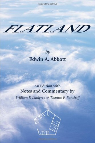 Flatland: An Edition with Notes and Commentary [Hardcover]