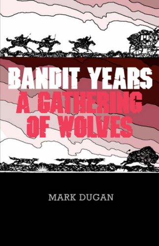 Bandit Years (estern Legacy History Series) [Paperback]