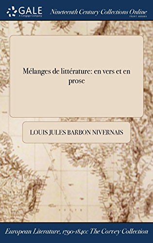 Melanges de Litterature  En Vers et en Prose [Hardcover]