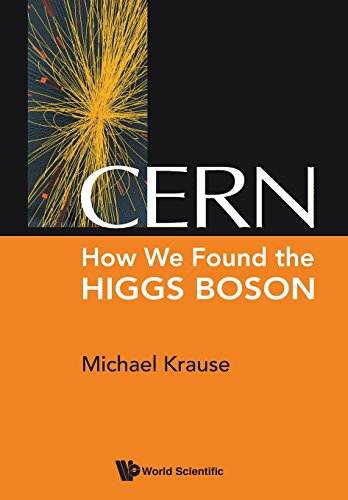 Cern  Ho We Found The Higgs Boson [Paperback]