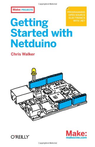 Getting Started ith Netduino Open Source Electronics Projects ith .NET [Paperback]