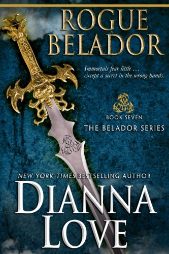 Rogue Belador Belador Book 7 (volume 7) [Paperback]