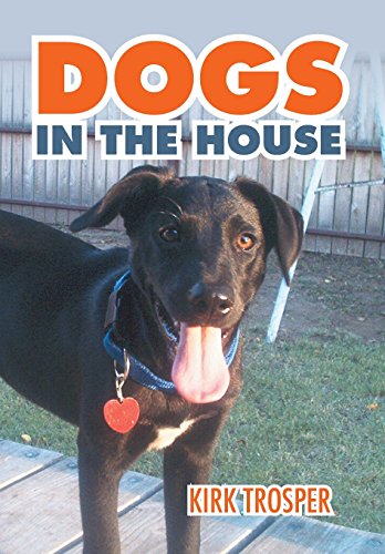 Dogs In The House [Hardcover]