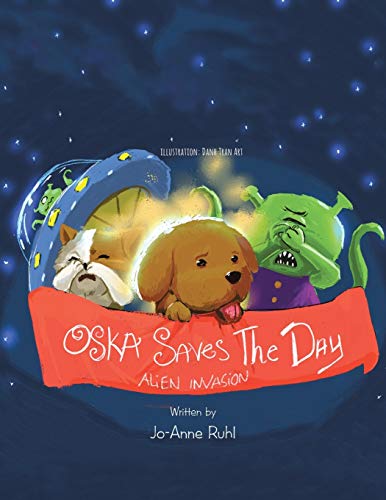 Oska Saves The Day Alien Invasion [Paperback]